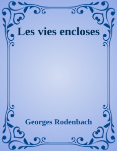 Couverture de Les vies encloses