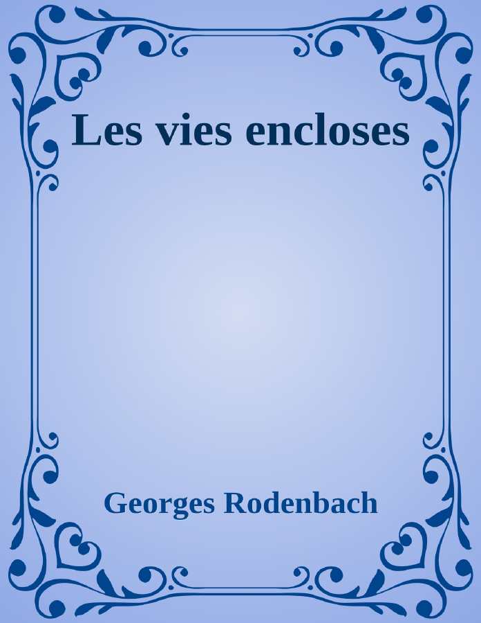 Couverture de Les vies encloses