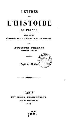 Lettres Sur Lrsquohistoire De France