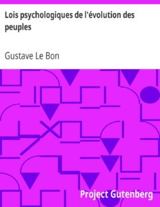 Lois Psychologiques De Lrsquoevolution Des Peuples