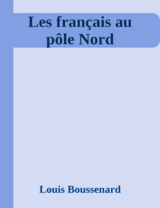Couverture de Les français au pôle Nord