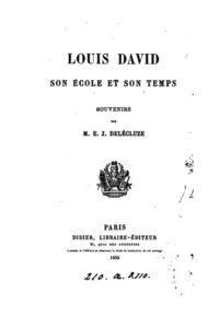 Louis David Son Ecole Et Son Temps Souvenirs