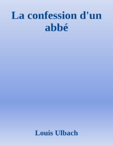 Couverture de La confession d'un abbé