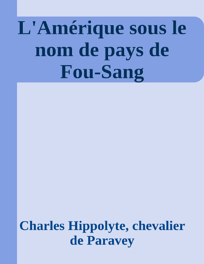 Couverture de L'Amérique sous le nom de pays de Fou-Sang