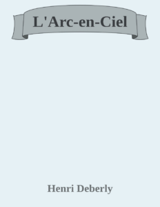 Couverture de L'Arc-en-Ciel