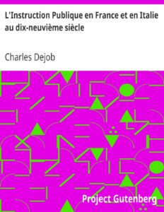 LrsquoInstruction Publique En France Et En Italie Au Dix N