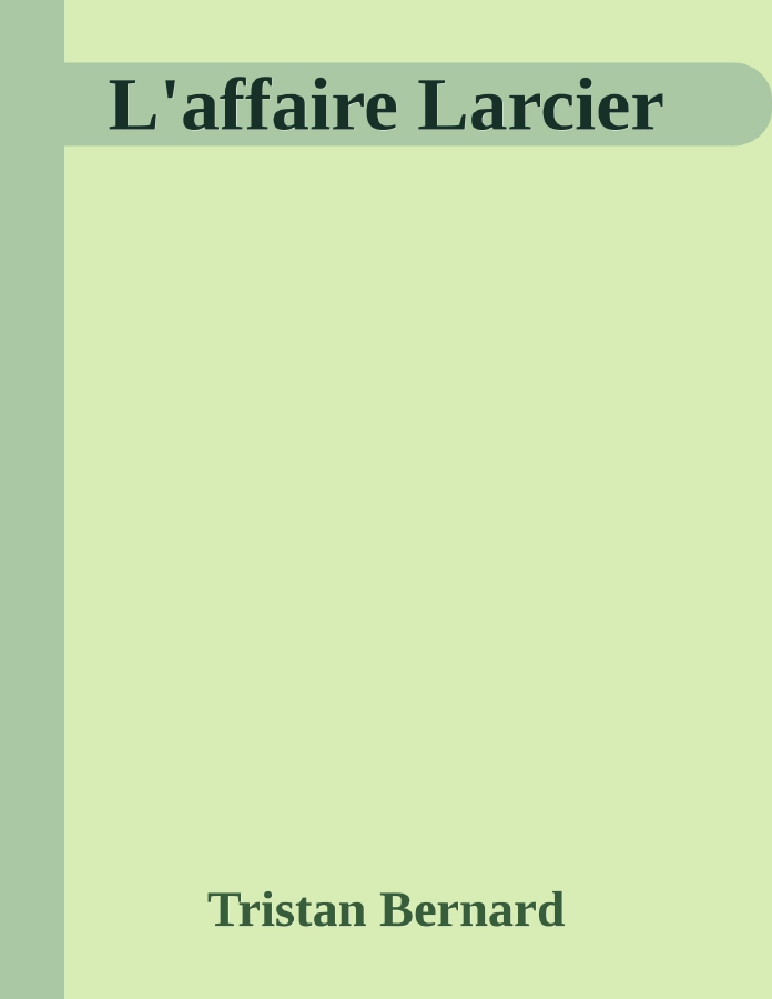Couverture de L'affaire Larcier