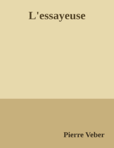 Couverture de L'essayeuse
