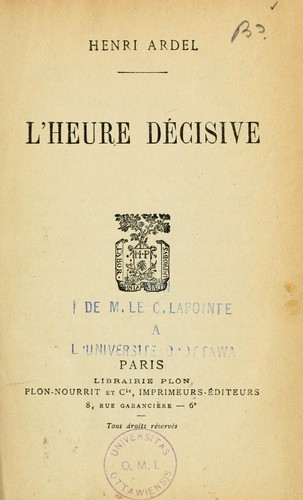 Lrsquoheure Decisive