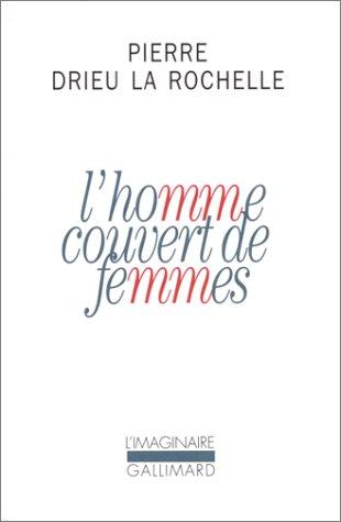Lrsquohomme Couvert De Femmes