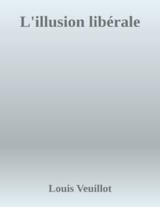Couverture de L'illusion libérale