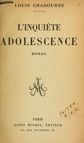 Lrsquoinquiete Adolescence