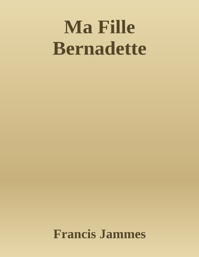 Couverture de Ma Fille Bernadette