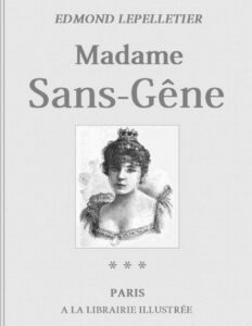 Madame Sans Gene Tome 3 Le Roi De Rome