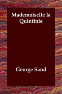 Mademoiselle La Quintinie