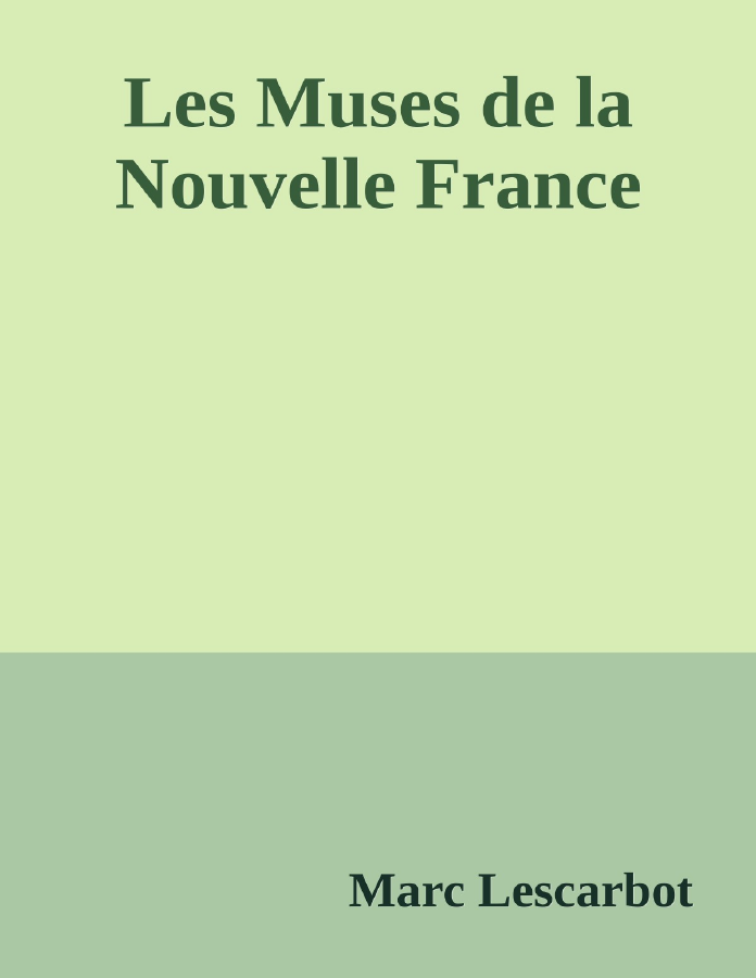 Couverture de Les Muses de la Nouvelle France