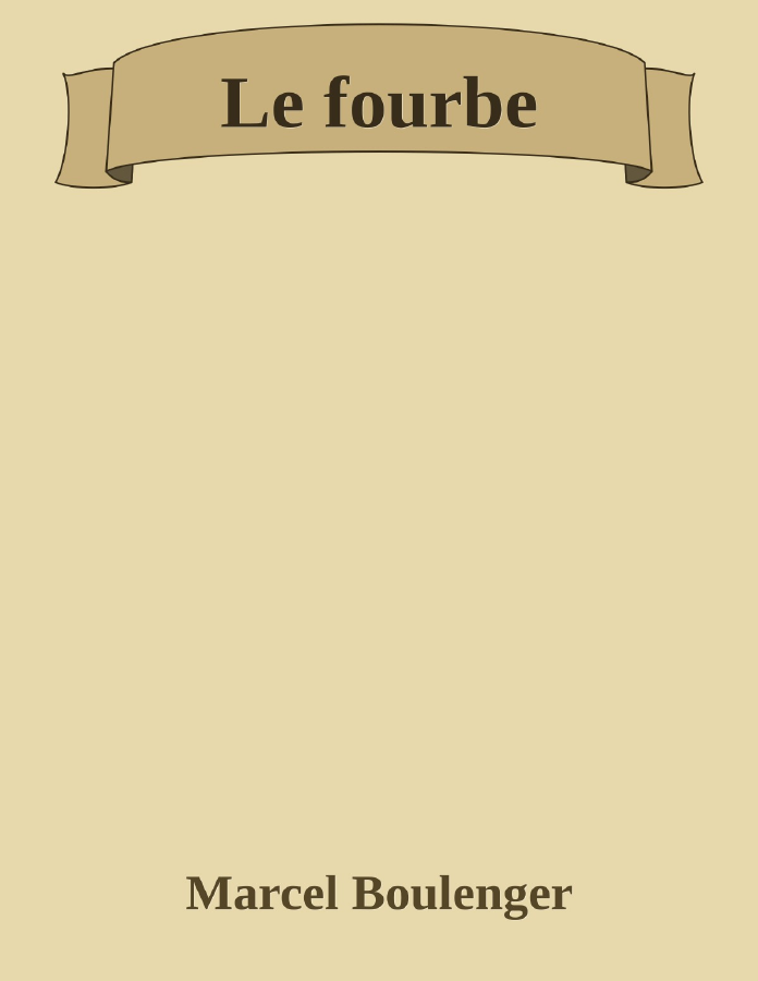 Couverture de Le fourbe