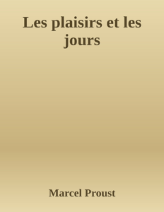 Couverture de Les plaisirs et les jours