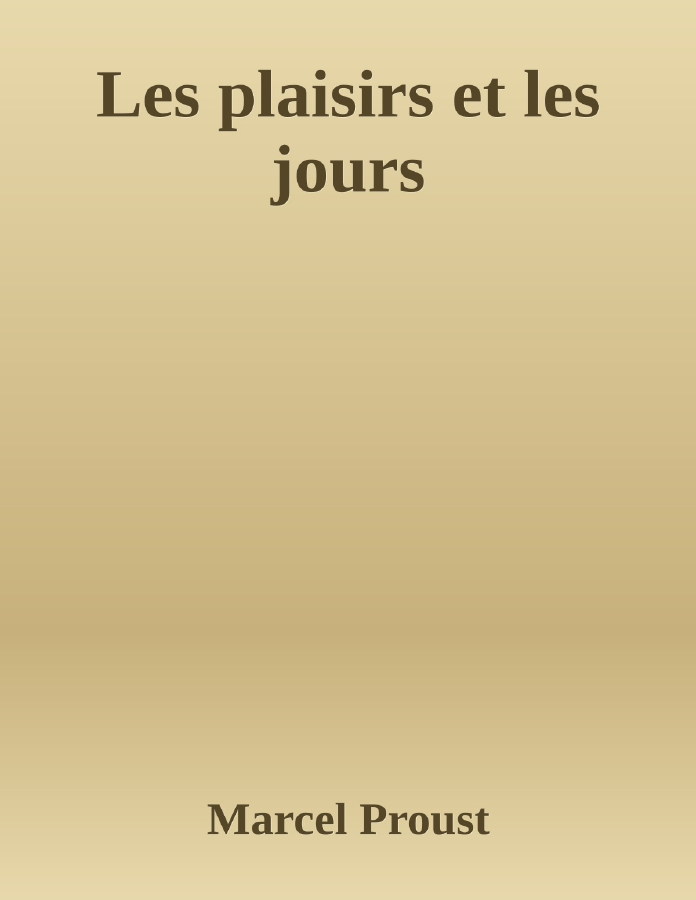 Couverture de Les plaisirs et les jours