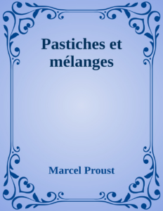 Couverture de Pastiches et mélanges