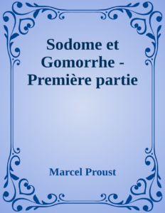 Couverture de Sodome et Gomorrhe - Première partie