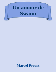 Couverture de Un amour de Swann
