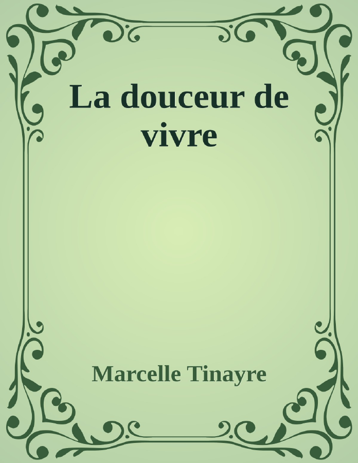 Couverture de La douceur de vivre