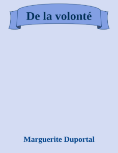 Couverture de De la volonté