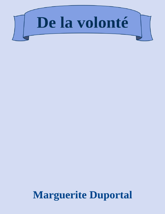 Couverture de De la volonté