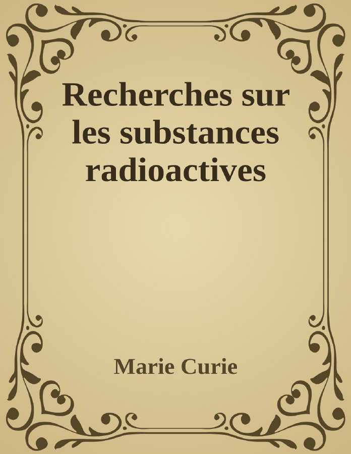 Couverture de Recherches sur les substances radioactives
