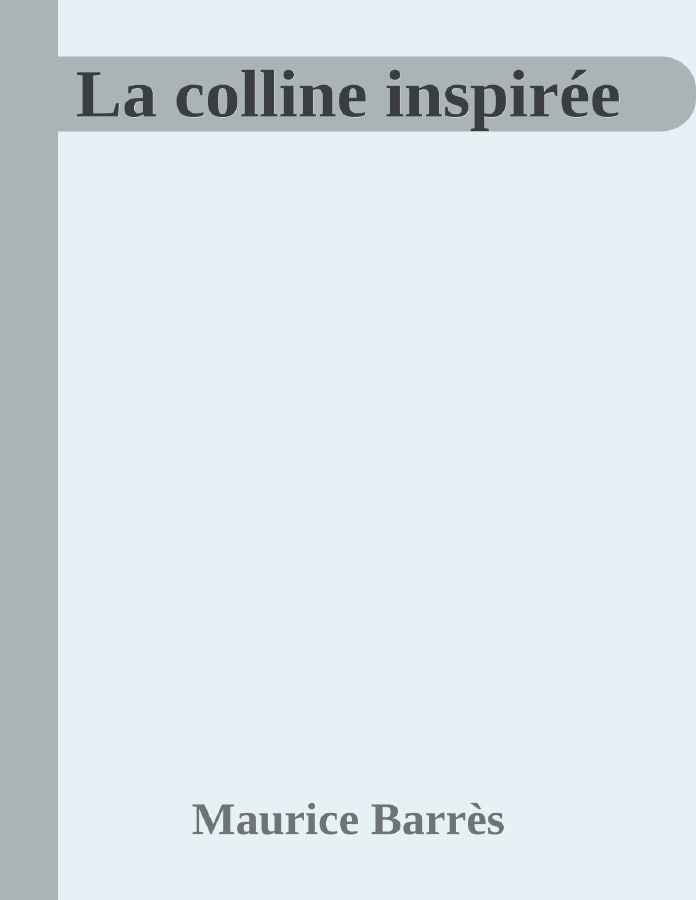 Couverture de La colline inspirée