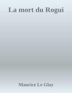Couverture de La mort du Rogui
