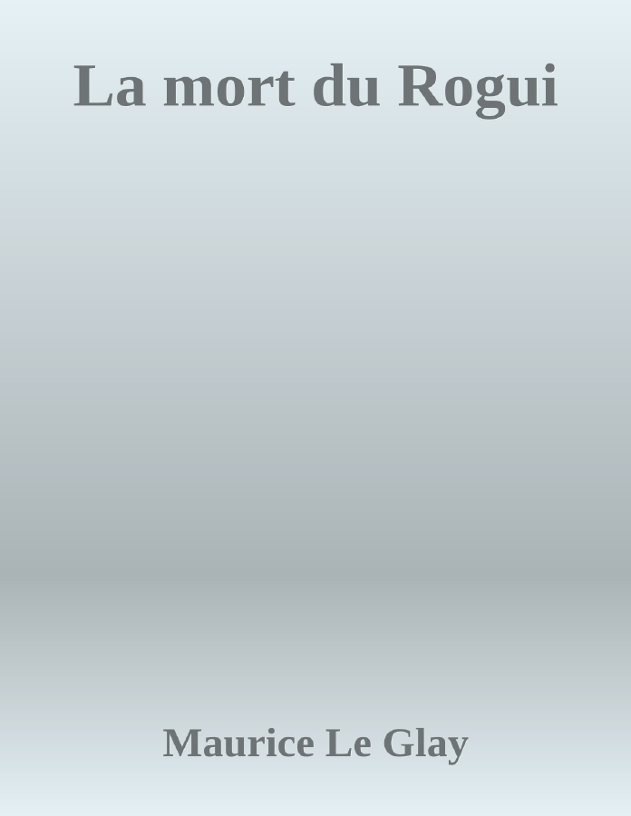 Couverture de La mort du Rogui