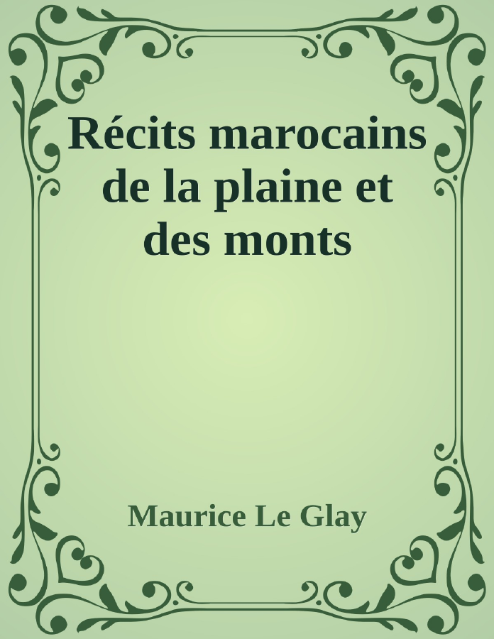 Couverture de Récits marocains de la plaine et des monts