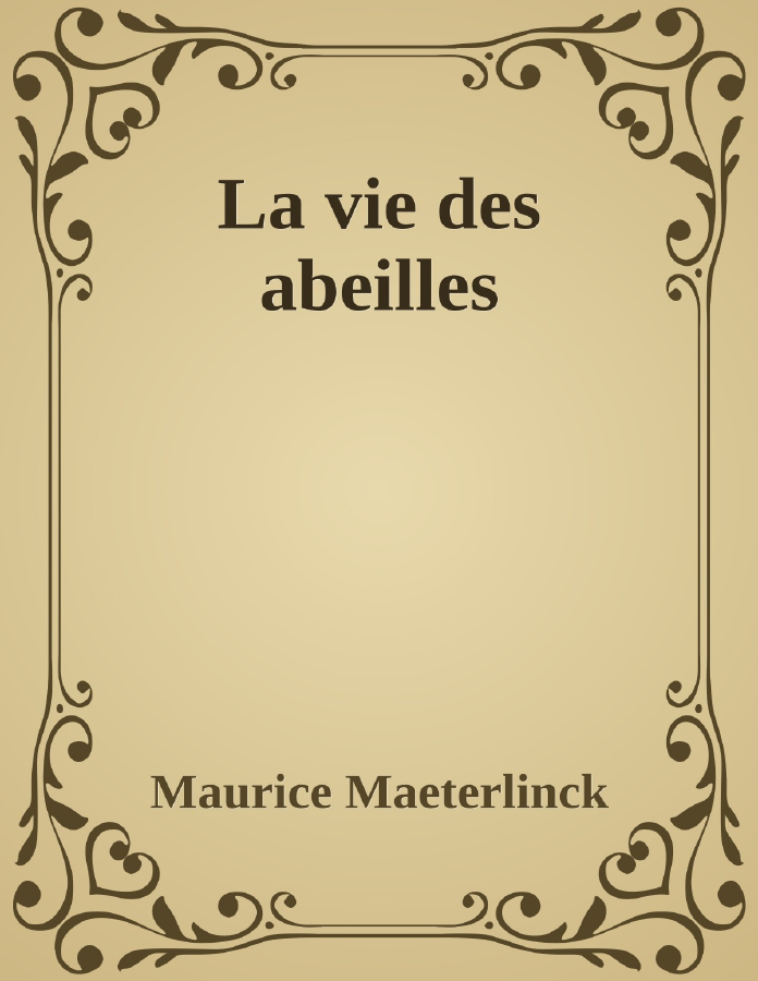 Couverture de La vie des abeilles