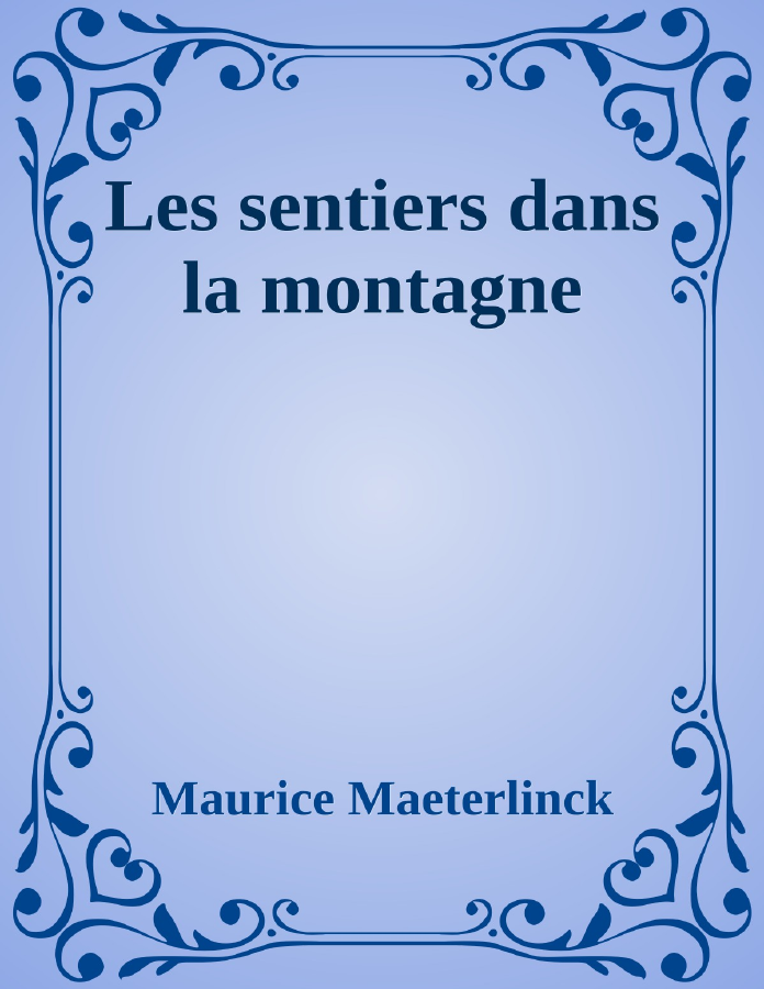 Couverture de Les sentiers dans la montagne