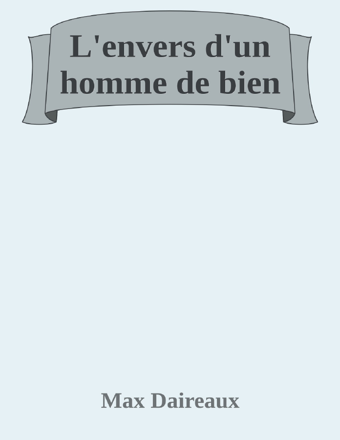 Couverture de L'envers d'un homme de bien