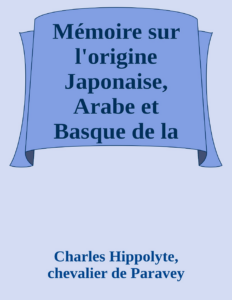Couverture de Mémoire sur l'origine Japonaise, Arabe et Basque de la civilisation des peuples du plateau de Bogota