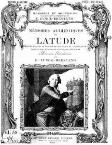 Memoires Authentiques De Latude Ecrites Par Lui Au Donjon