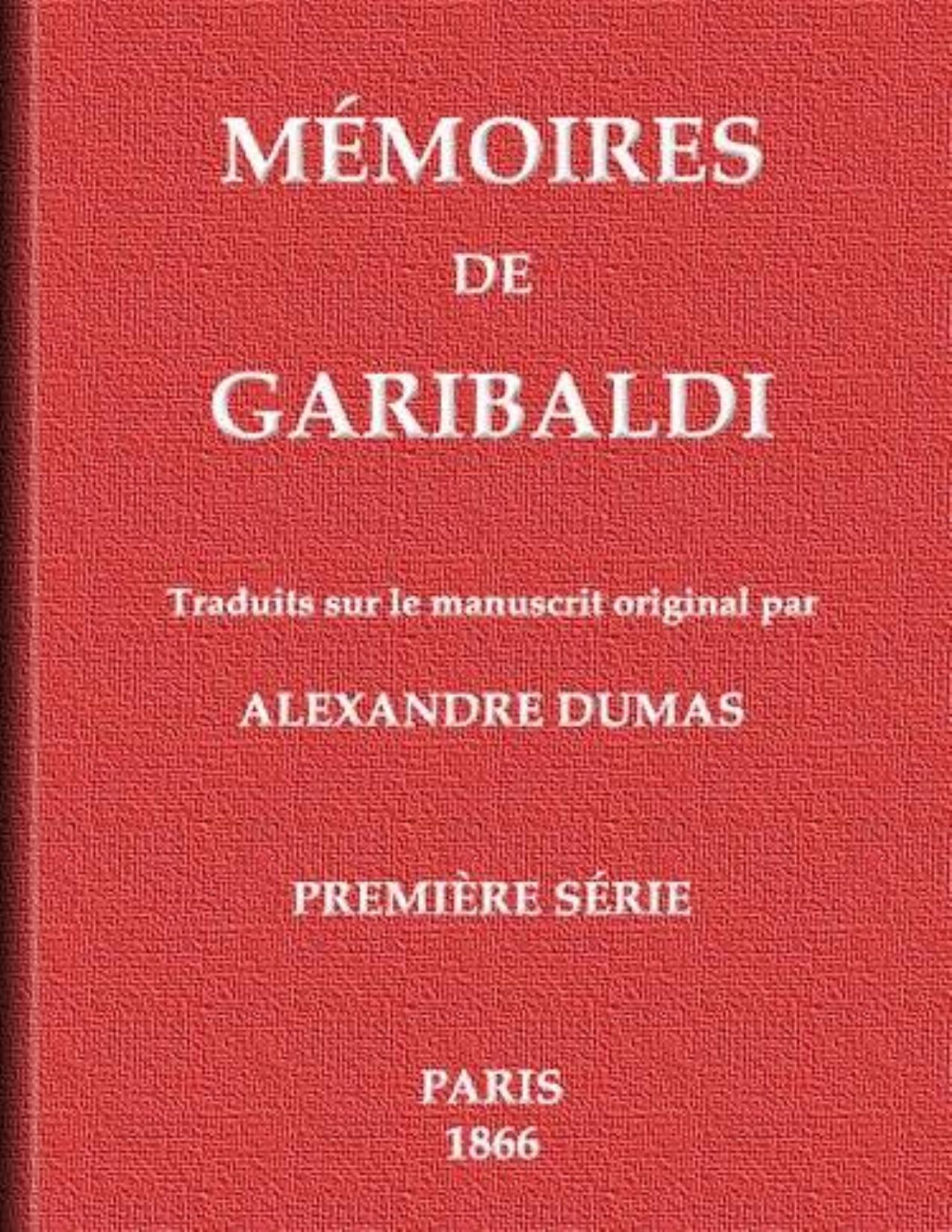 Memoires De Garibaldi Tome 12