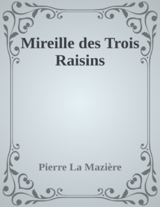 Couverture de Mireille des Trois Raisins