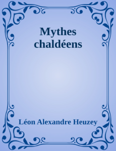 Couverture de Mythes chaldéens