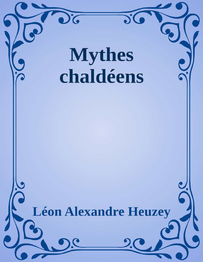 Couverture de Mythes chaldéens
