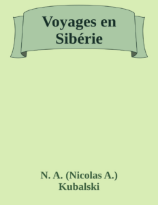 Couverture de Voyages en Sibérie