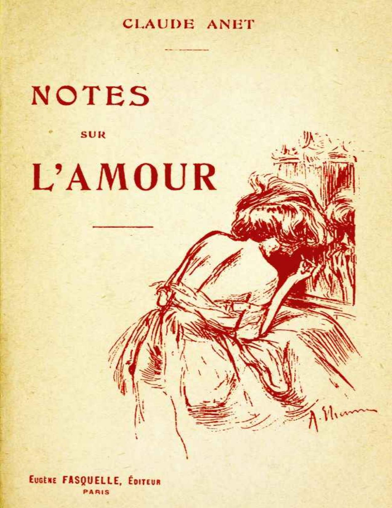 Notes Sur LrsquoAmour