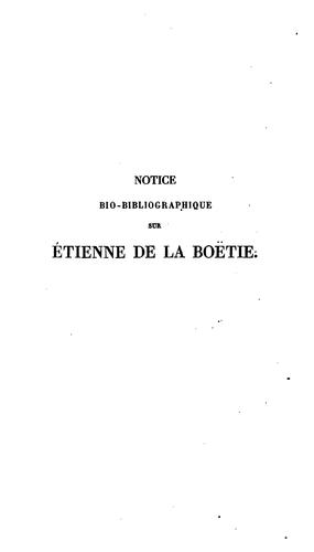 Notice Bio Bibliographique Sur La Boetie Suivie De La