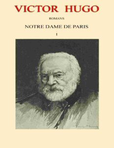Notre Dame De Paris 8211 Tome 1