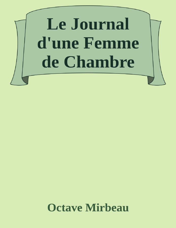 Couverture de Le Journal d'une Femme de Chambre
