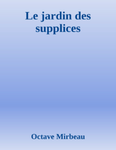 Couverture de Le jardin des supplices