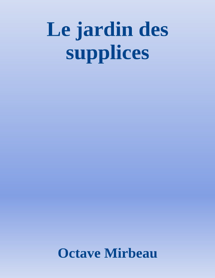 Couverture de Le jardin des supplices